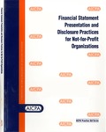 Financial statement presentation and disclosure practices for not-for-profit organizations by Richard F. Larkin and Susan Frohlich