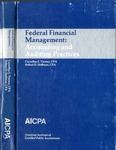 Federal financial management : accounting and auditing practices