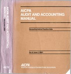 AICPA audit and accounting manual : nonauthoritative technical practice aids, as of June 1, 1991 by American Institute of Certified Public Accountants (AICPA)