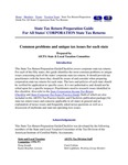 State Tax Return Preparation Guide For All States' CORPORATION State Tax Returns Common problems and unique tax issues for each state