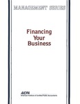 Financing your business; Management series by Christopher R. Malburg