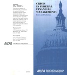 Crisis in Federal Financial Management : Issues and Solutions
