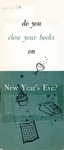 Do You Close Your Books on New Year's Eve? by American Institute of Accountants