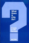 What Does a CPA Do?  A Guide to CPA Services