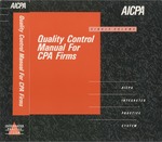 Quality control manual for CPA firms by Robert D. Goldstein, Sherman L. Rosenfield, and American Institute of Certified Public Accountants (AICPA)