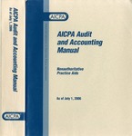 AICPA audit and accounting manual : nonauthoritative technical practice aids, as of July 1, 2006 by Karin Glupe and American Institute of Certified Public Accountants (AICPA)