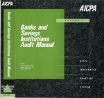 Banks and savings institutions audit manual, Volume 1