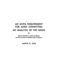 AICPA Requirement for Audit Committees: An Analysis of the Issues by American Institute of Certified Public Accountants. Special Committee on Audit Committees