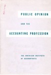 Public Opinion and the Accounting Profession by American Institute of Accountants