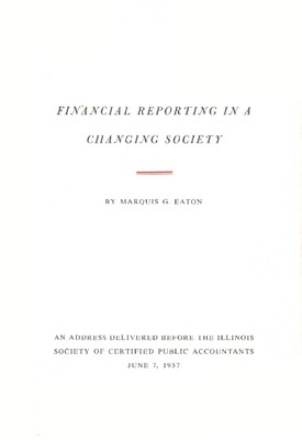 Financial Reporting in a Changing Society