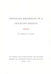 Financial Reporting in a Changing Society by Marquis G. Eaton