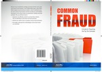 Common fraud : a guide to thwarting the top ten schemes by Glenn L. Helms