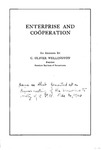Enterprise and Cooperation, An Address by C. Oliver Wellington