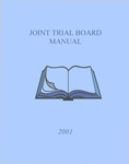 Joint Trial Board Manual 2001