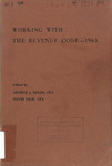 Working with the Revenue code - 1964