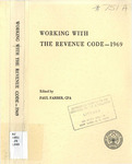 Working with the Revenue code - 1969 by Paul Farber