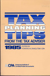 Tax planning tips 1985 from the Tax adviser
