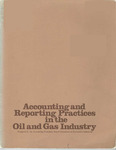 Accounting and reporting practices in the oil and gas industry, prepared by the Accounting Principles Board Committee on Extractive Industries