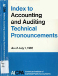 Index to accounting and auditing technical pronouncements, as of July 1, 1982 by American Institute of Certified Public Accountants (AICPA)
