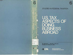 U.S. tax aspects of doing business abroad; Studies in federal Taxation, No. 6