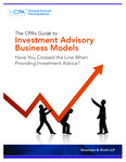 CPA’s Guide to Investment Advisory Business Models: Have You Crossed the Line When Providing Investment Advice? by Dinsmore & Shohl