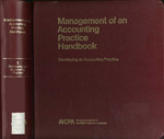 Management of an Accounting Practice Handbook, Volume 1. Developing an Accounting Practice, June 1979 by American Institute of Certified Public Accountants (AICPA)
