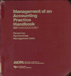 Management of an Accounting Practice Handbook, Volume 3. Personnel, Volume 4. Partnerships, Volume 5. Management Data, May 2000 by American Institute of Certified Public Accountants (AICPA)