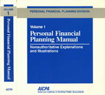 Personal Financial Planning Manual, Volume 1, Tenth Revision, December 1993 by American Institute of Certified Public Accountants. Personal Financial Planning Division