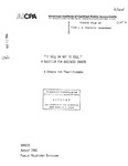 "To Sell or Not to Sell," A Question for Business Owners, A Speech for Practitioners, August 1982 by American Institute of Certified Public Accountants. Public Relations Division
