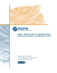Best practices in recruiting and retaining talented staff. by American Institute of Certified Public Accountants. Private Companies Practice Section