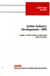 Airline industry developments - 1991; Audit risk alerts
