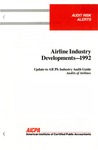 Airline industry developments - 1992; Audit risk alerts by American Institute of Certified Public Accountants. Auditing Standards Division