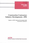 Construction contractors industry developments - 1991; Audit risk alerts