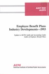 Employee benefit plans industry developments - 1993; Audit risk alerts