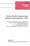 Not-for-profit organizations industry developments - 1992; Audit risk alerts by American Institute of Certified Public Accountants