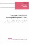 Oil and gas producers industry developments - 1992; Audit risk alerts by American Institute of Certified Public Accountants. Auditing Standards Division