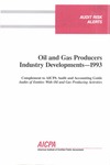 Oil and gas producers industry developments - 1993; Audit risk alerts by American Institute of Certified Public Accountants. Auditing Standards Division