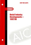 Retail industry developments - 1997/98; Audit risk alerts
