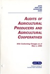Audits of agricultural producers and agricultural cooperatives with conforming changes as of May 1, 1996; Audit and accounting guide: