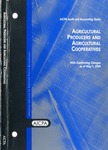 Agricultural producers and agricultural cooperatives with conforming changes as of May 1, 2004; Audit and accounting guide: