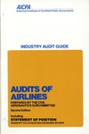 Audits of airlines (1988); Audit and accounting Guide by American Institute of Certified Public Accountants. Civil Aeronautics Subcommittee