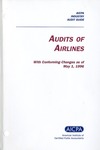 Audits of airlines with conforming changes as of May 1, 1996; Audit and accounting Guide by American Institute of Certified Public Accountants. Civil Aeronautics Subcommittee