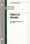 Audits of airlines with conforming changes as of May 1, 1997; Audit and accounting Guide by American Institute of Certified Public Accountants. Civil Aeronautics Subcommittee