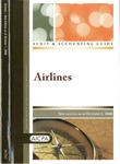Airlines, New edition as of October 1, 2008; Audit and accounting Guide: by American Institute of Certified Public Accountants. Airline Guide Task Force