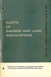 Audits of savings and loan associations (1962); Industry audit guide; Audit and accounting guide by American Institute of Certified Public Accountants. Committee on Savings and Loan Auditing