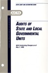 Audits of state and local governmental units with conforming changes as of May 1, 2000; Audit and accounting guide: