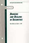 Audits of brokers and dealers in securities, new edition as of April 1, 1997; Audit and accounting guide: by American Institute of Certified Public Accountants. Stockbrokerage and Investment Banking Committee