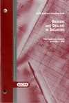 Brokers and dealers in securities with conforming changes as of May 1, 2005; Audit and accounting guide: