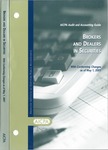 Brokers and dealers in securities with conforming changes as of May 1, 2001; Audit and accounting guide: