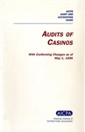 Audits of casinos with conforming changes as of May 1, 1996; Audit and accounting guide: